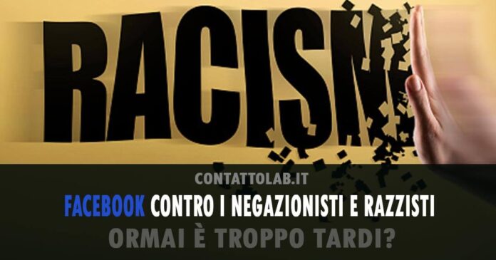 Facebook contro negazionisti e odio razziale. Maggiori controlli sui Social